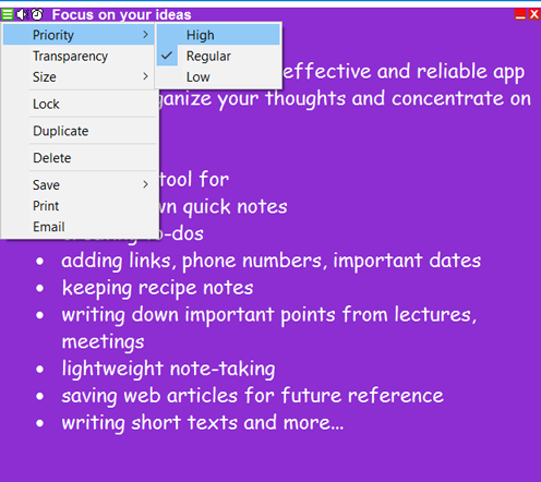 The Note Menu can be accessed by right-clicking the upper-left corner. It gives a list of actions that can be performed on the note
